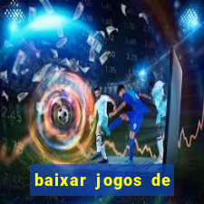 baixar jogos de ps2 iso